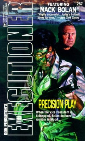 Precision Play (The Executioner, No. 257) [Apr 01, 2000] Don Pendleton