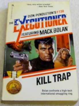 Kill Trap (The Executioner #138) [May 01, 1990] Pendleton, Don