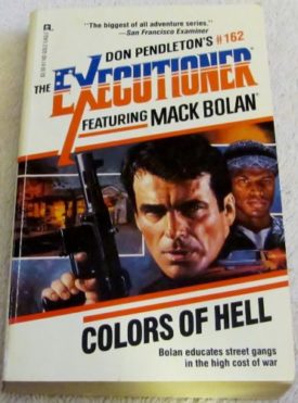 Colors Of Hell (Mack Bolan: the Executioner) [May 01, 1992] Pendleton