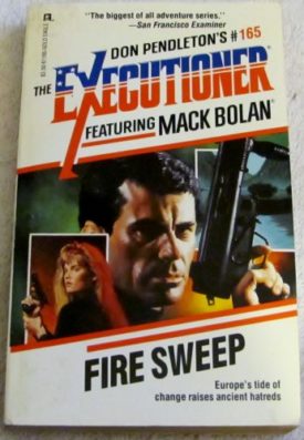 Fire Sweep (Mack Bolan: the Executioner) [Aug 01, 1992] Pendleton