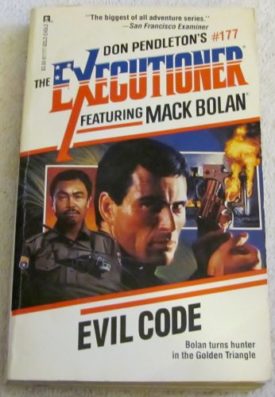 Evil Code: The Executioner #177 (Mack Bolan: the Executioner) [Aug 01, 1993] Pendleton