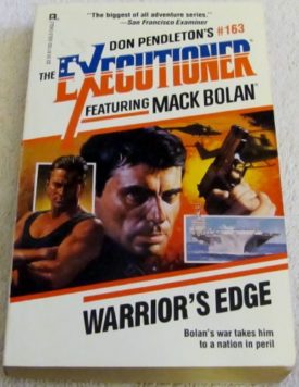 WarriorS Edge (Mack Bolan: the Executioner) [Jun 01, 1992] Pendleton