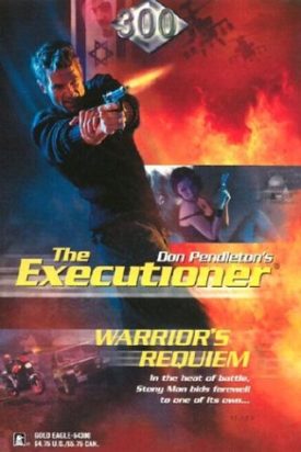 Warriors Requiem (Executioner, 300) [Nov 01, 2003] Pendleton, Don