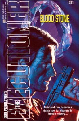 The Executioner: Blood Stone [Apr 01, 2002] Pendleton
