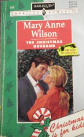 The Christmas Husband - Harlequin American Romance #609 (Paperback)