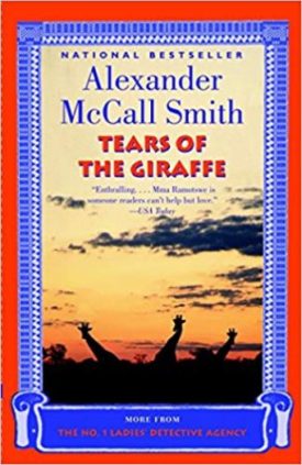The Tears of The Giraffe - The No. 1 Ladies Detective Agency (Book 4)