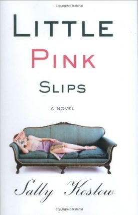 Little Pink Slips (Hardcover)