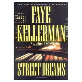 Street Dreams (Kellerman, Faye) (Hardcover)