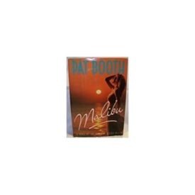MALIBU BY PAT BOOTH (Hardcover)