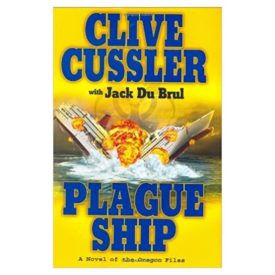 Plague Ship (The Oregon Files) (Hardcover)