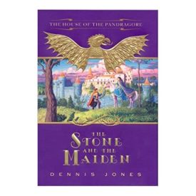 The Stone and the Maiden (House of Pandragore) (Hardcover)