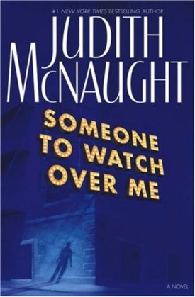 Someone to Watch Over Me : A Novel (Hardcover)