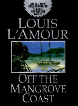 Off the Mangrove Coast (Hardcover)