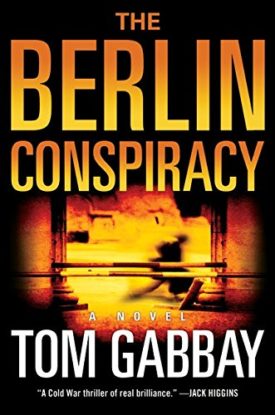 The Berlin Conspiracy: A Novel (Hardcover)