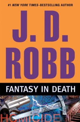 Fantasy in Death (Hardcover)