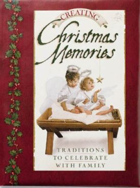 Creating Christmas Memories (Hardcover)