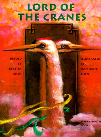 Lord of the Cranes (Michael Neugebauer Book) (Hardcover)