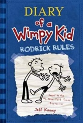 Diary of a Wimpy Kid # 2 - Rodrick Rules (Hardcover) by Jeff Kinney