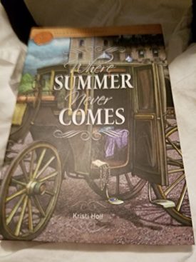 Where Summer Never Comes (Hardcover)