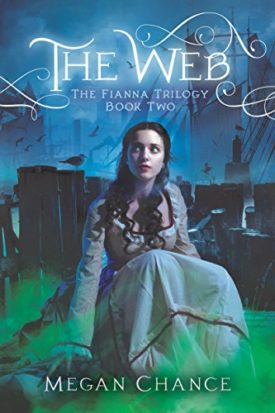 The Web (Fianna Trilogy) (Hardcover)