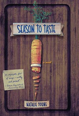 Season to Taste: A Novel (Hardcover)