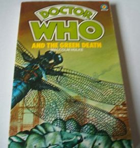 Doctor Who and the Green Death (The Doctor Who Library, 29) (Paperback)