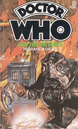 Doctor Who and the Mutants (Paperback)