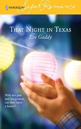 That Night in Texas (Harlequin Superromance No. 1313) (Paperback)
