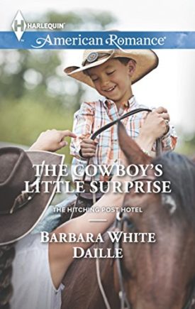 The Cowboys Little Surprise (The Hitching Post Hotel) (Mass Market Paperback)
