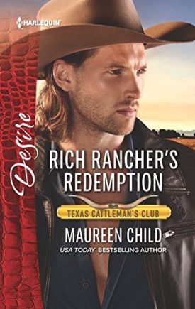Rich Ranchers Redemption (Texas Cattlemans Club: The Impostor) (Mass Market Paperback)