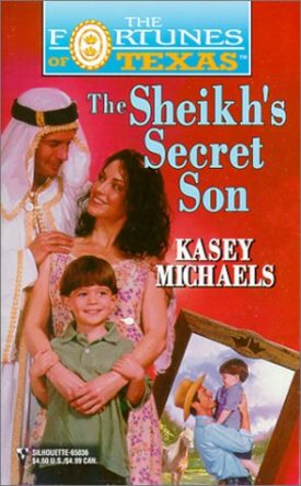 Sheikhs Secret Son (The Fortunes of Texas) (Mass Market Paperback)
