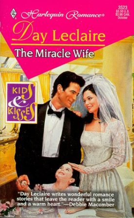 Miracle Wife (Kids And Kisses) (Paperback)