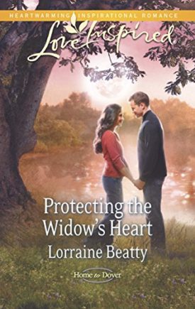Protecting the Widows Heart (Home to Dover) (Paperback)