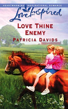 Love Thine Enemy (Love Inspired #354) (Mass Market Paperback)