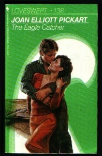 The Eagle Catcher (Loveswept, No 138) (Mass Market Paperback)