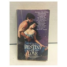 A Destiny of Love (Mass Market Paperback)