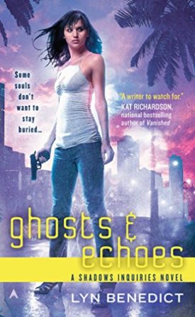 Ghosts & Echoes (A Shadows Inquiries Novel) (Mass Market Paperback)