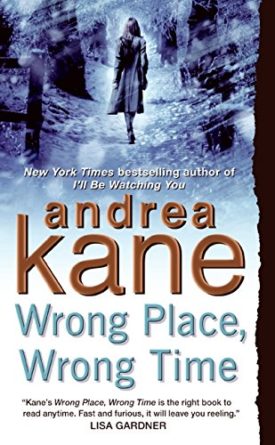 Wrong Place, Wrong Time (Pete Montgomery) (Paperback)