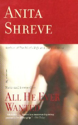 All He Ever Wanted: A Novel (Mass Market Paperback)