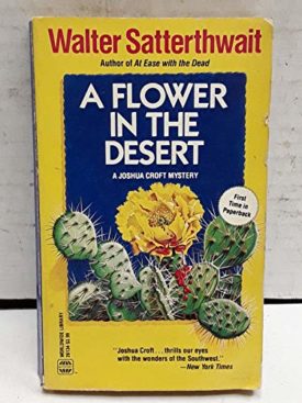 Flower In The Desert (Joshua Croft Mystery) (Mass Market Paperback)
