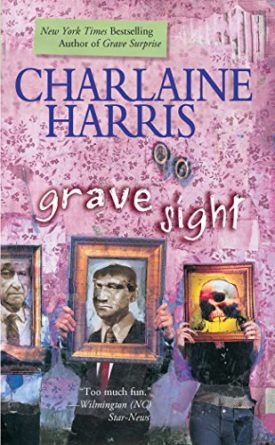 Grave Sight (Harper Connelly Mysteries, Book 1) (Mass Market Paperback)