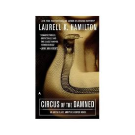 Circus of the Damned (Anita Blake, Vampire Hunter, Book 3) (Mass Market Paperback)