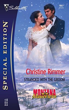 Stranded with the Groom (Silhouette Special Edition, No. 1657) (Paperback)