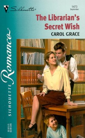 LibrarianS Secret Wish (Silhouette Romance) (Paperback)