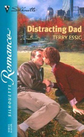 Distracting Dad (Silhouette Romance) (Paperback)