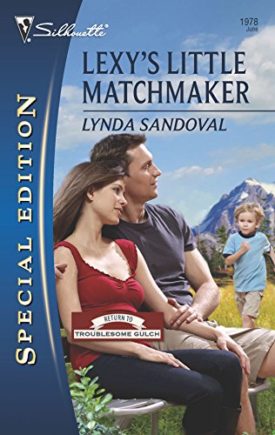 Lexys Little Matchmaker (Return to Troublesome Gulch) (Paperback)