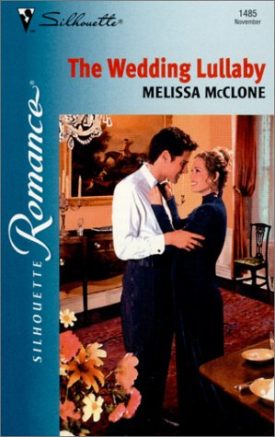 Wedding Lullaby (Silhouette Romance) (Paperback)