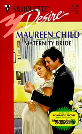 Maternity Bride (Silhouette Desire #1138) (Mass Market Paperback)