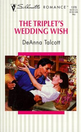 TripletS Wedding Wish (Silhouette Romance) (Mass Market Paperback)