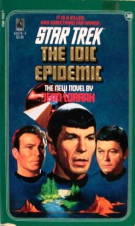 Star Trek - The Idic Epidemic - No. 38  (Paperback)